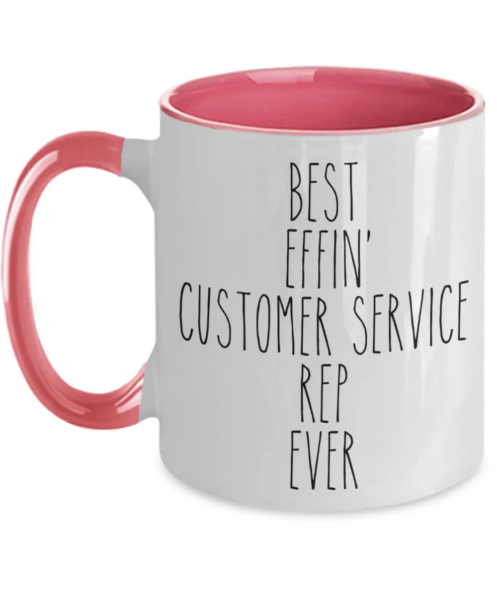 Gift For Customer Service Rep Best Effin' Customer Service Rep Ever Mug Two-Tone Coffee Cup Funny Coworker Gifts