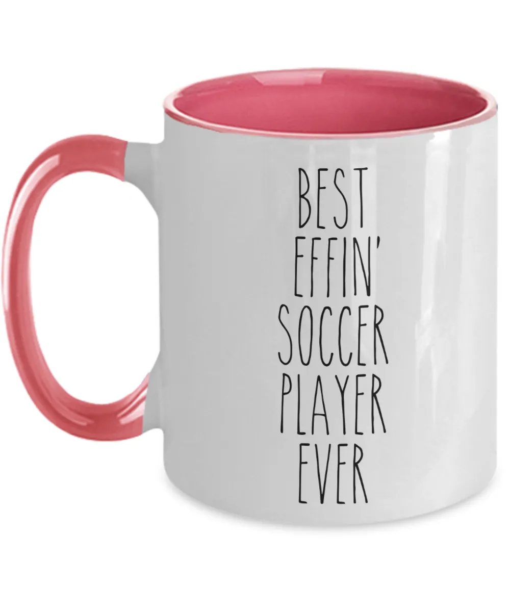 Gift For Soccer Player Best Effin' Soccer Player Ever Mug Two-Tone Coffee Cup Funny Coworker Gifts